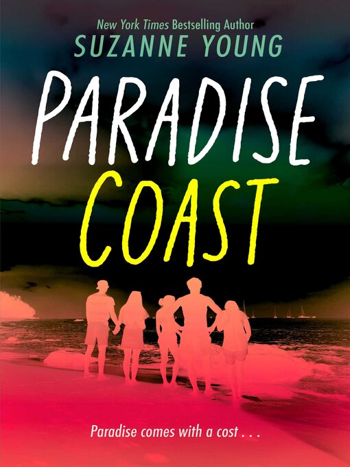 Title details for Paradise Coast by Suzanne Young - Available